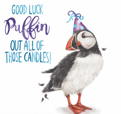 GOOD LUCK PUFFIN OUT THOSE CANDLES